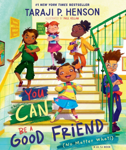 You Can Be a Good Friend (No Matter What!) : A Lil TJ Book (56th NAACP Image Award Winner for Children's Literature)-9780310160595