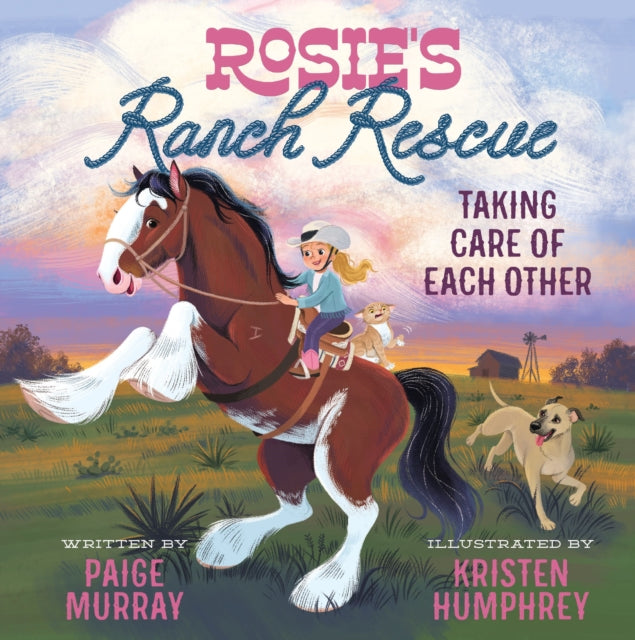 Rosie's Ranch Rescue : Taking Care of Each Other-9780310176251