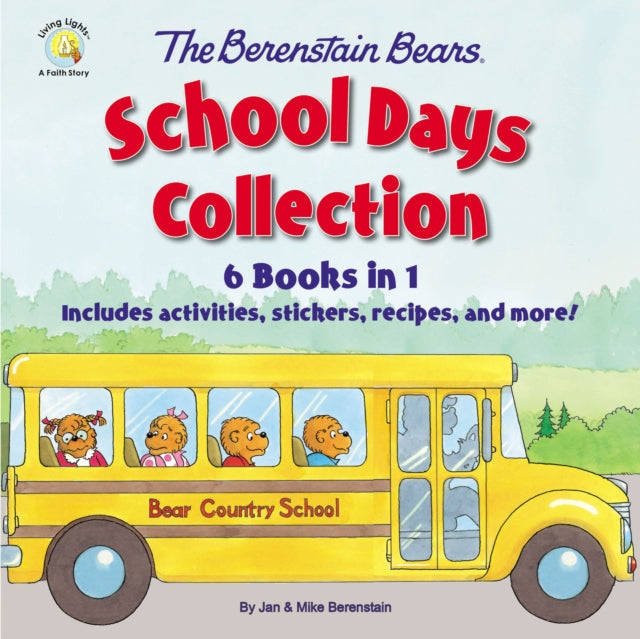The Berenstain Bears School Days Collection : 6 Books in 1, Includes activities, stickers, recipes, and more!-9780310753834