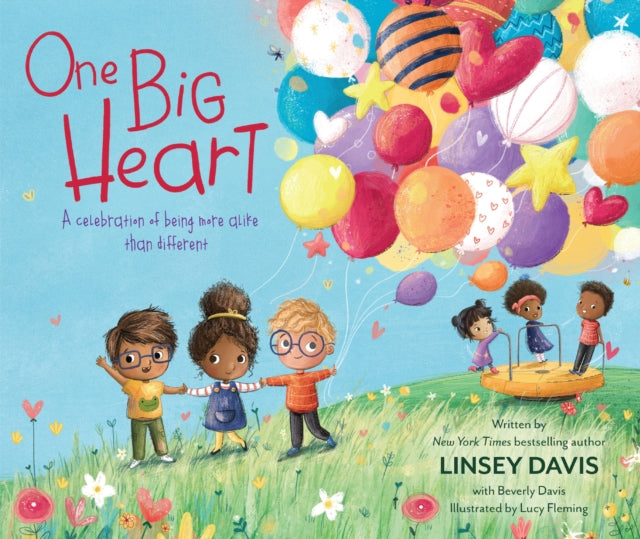 One Big Heart : A Celebration of Being More Alike than Different-9780310767855