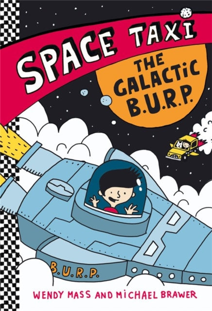 Space Taxi: The Galactic B.U.R.P-9780316243308