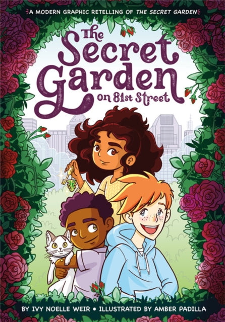 The Secret Garden on 81st Street : A Modern Graphic Retelling of The Secret Garden-9780316459709