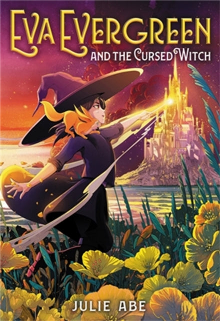 Eva Evergreen and the Cursed Witch-9780316493949