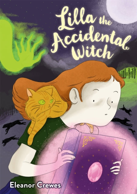 Lilla the Accidental Witch-9780316538848