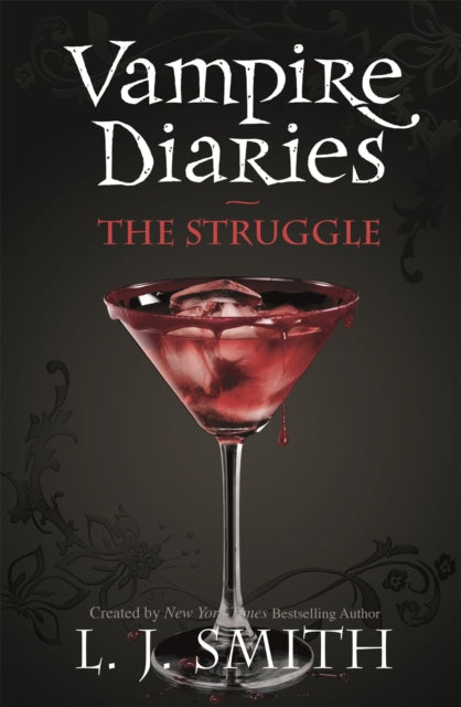 The Vampire Diaries: The Struggle : Book 2-9780340945025