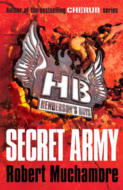 Henderson's Boys: Secret Army : Book 3-9780340956502