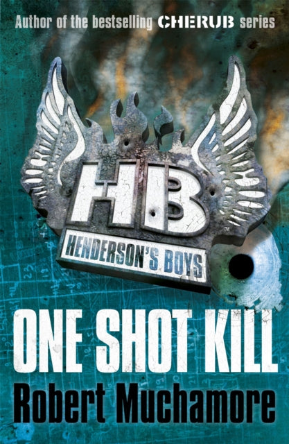 Henderson's Boys: One Shot Kill : Book 6-9780340999189