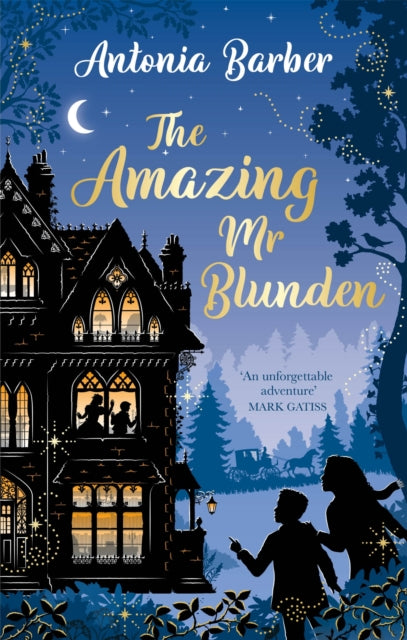 The Amazing Mr Blunden : A timeless Christmas Sky Original Film, starring Mark Gatiss, Simon Callow and Tamsin Greig-9780349016597