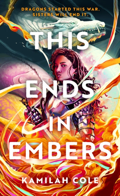 This Ends in Embers-9780349125466