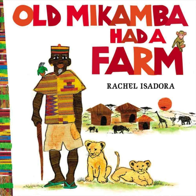 Old Mikamba Had A Farm-9780399257407