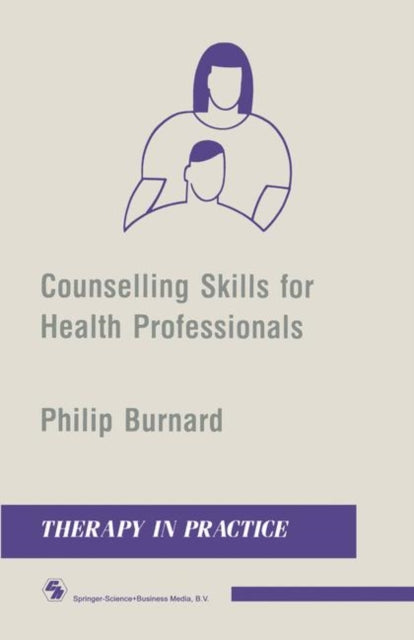 Counselling Skills for Health Professionals-9780412320002