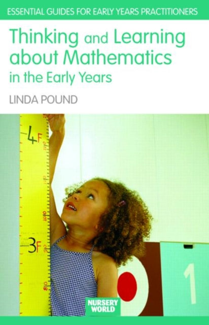 Thinking and Learning About Mathematics in the Early Years-9780415432368