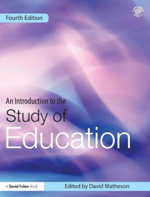 An Introduction to the Study of Education-9780415623100