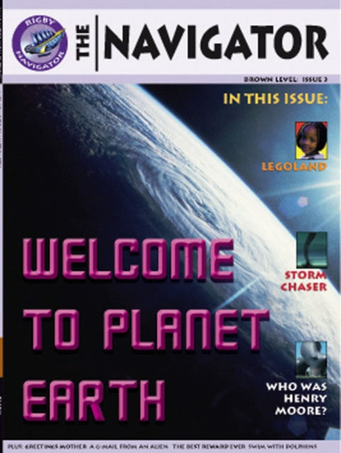 Navigator Non Fiction Yr 3/P4: Welcome To Planet Earth-9780433064831