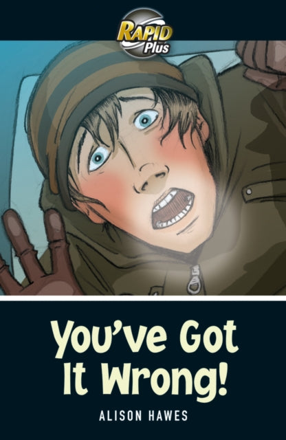 Rapid Plus 5A You've Got It Wrong!-9780435070816