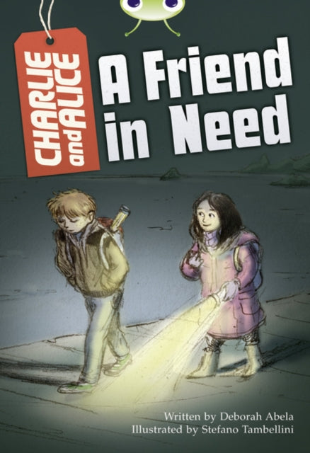 Bug Club Independent Fiction Year 4 Grey B Charlie and Alice A Friend in Need-9780435075989