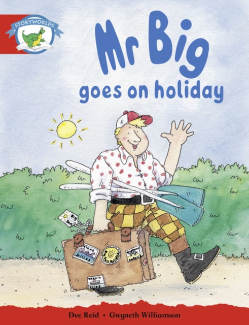 Literacy Edition Storyworlds Stage 1, Fantasy World, Mr Big Goes on Holiday-9780435090265