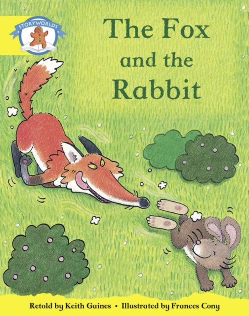 Literacy Edition Storyworlds 2, Once Upon A Time World, The Fox and the Rabbit-9780435090883