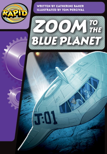 Rapid Phonics Step 3: Zoom to the Blue Planet (Fiction)-9780435126483