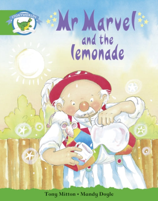 Literacy Edition Storyworlds Edition 3: Mr Marvel and the Lemonade-9780435140229