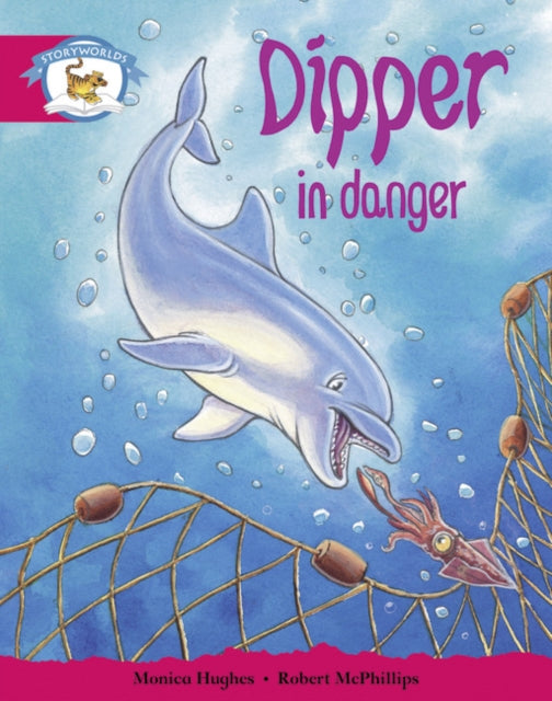 Literacy Edition Storyworlds Stage 5, Animal World, Dipper in Danger-9780435140632