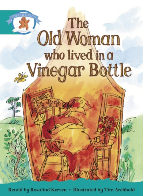 Literacy Edition Storyworlds Stage 6, Once Upon A Time World, The Old Woman Who Lived in a Vinegar Bottle-9780435140830