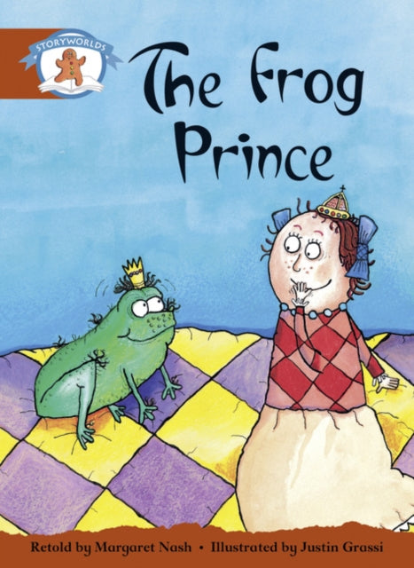 Literacy Edition Storyworlds Stage 7, Once Upon A Time World, The Frog Prince-9780435141004