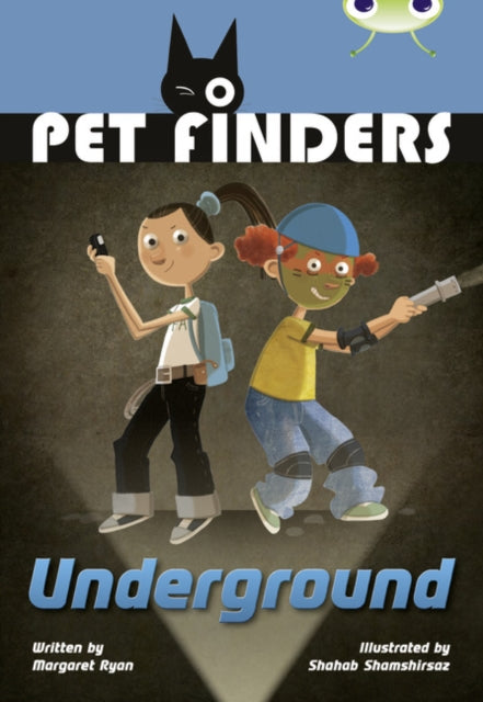 Bug Club Independent Fiction Year 4 Great A Pet Finders Go Underground-9780435143657