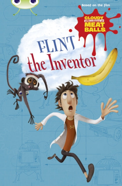 Bug Club Independent Fiction Year Two  Gold A Cloudy with a Chance of Meatballs: Flint the Inventor-9780435143855