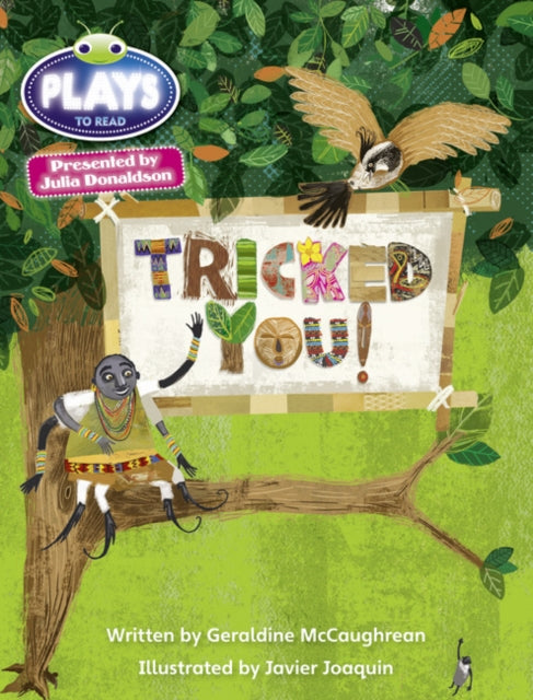 Julia Donaldson Plays Blue (KS2)/4B-4A  Tricked You!-9780435144197