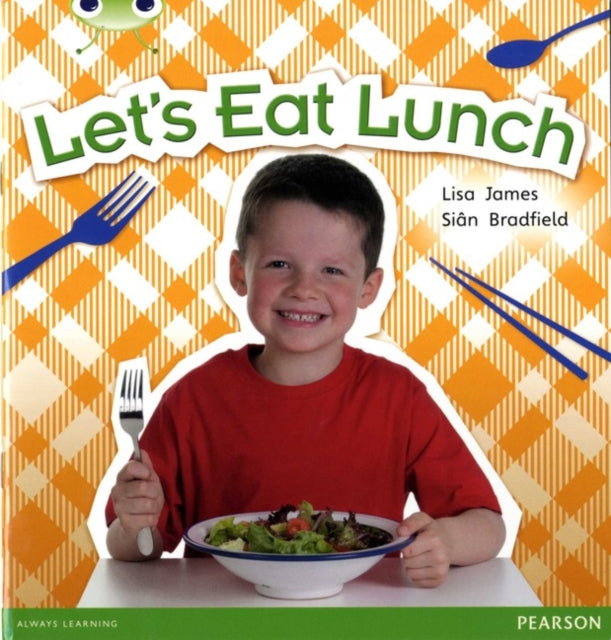 Bug Club Non Fiction Year 1 Blue A Let's Eat Lunch-9780435166755