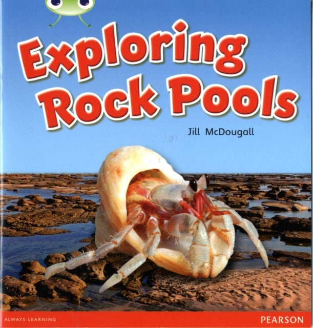 Bug Club Guided Non Fiction Year 1 Green C Exploring Rock Pools-9780435167363