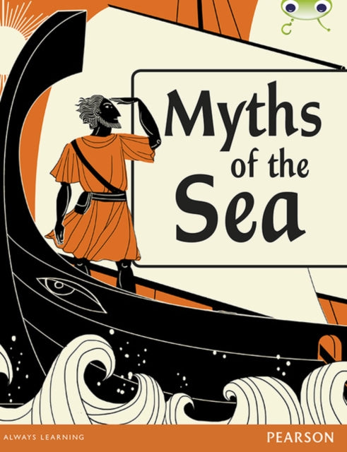 Bug Club Pro Guided Y4 Myths of the Sea-9780435180522