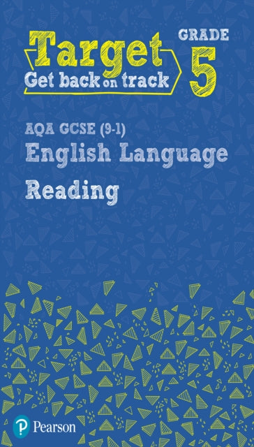 Target Grade 5 Reading AQA GCSE (9-1) English Language Workbook : Target Grade 5 Reading AQA GCSE (9-1) English Language Workbook-9780435183196