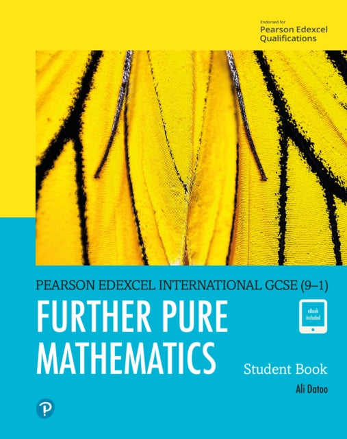 Pearson Edexcel International GCSE (9-1) Further Pure Mathematics Student Book-9780435188542