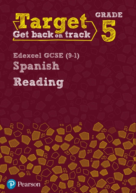 Target Grade 5 Reading Edexcel GCSE (9-1) Spanish Workbook-9780435189051
