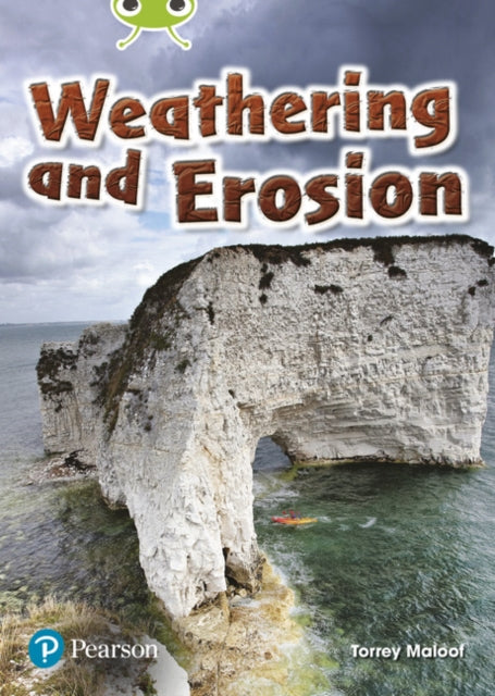 Bug Club Independent Non Fiction Year Two Lime B Plus Weathering and Erosion-9780435194840