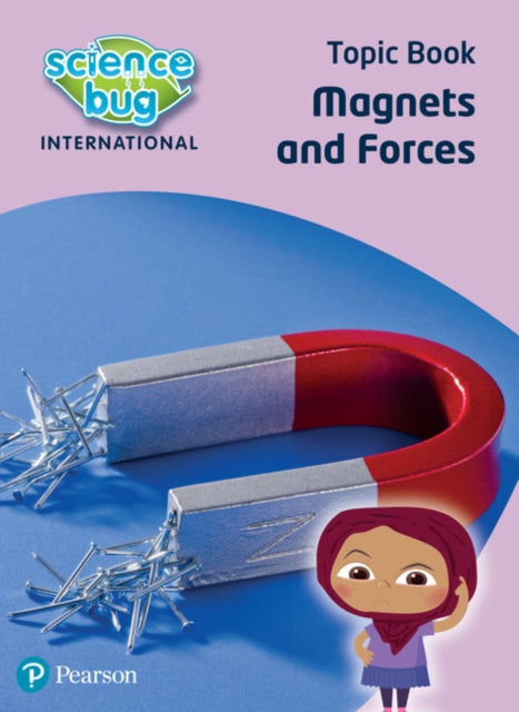 Science Bug: Magnets and forces Topic Book-9780435196660
