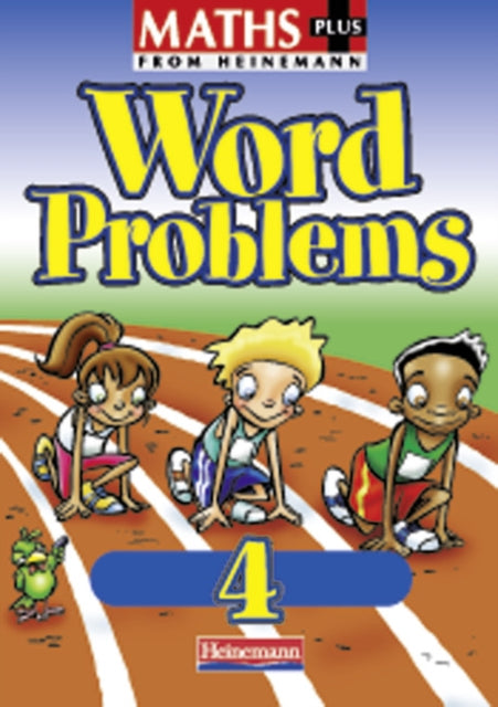 Maths Plus Word Problems 4: Pupil Book-9780435208653