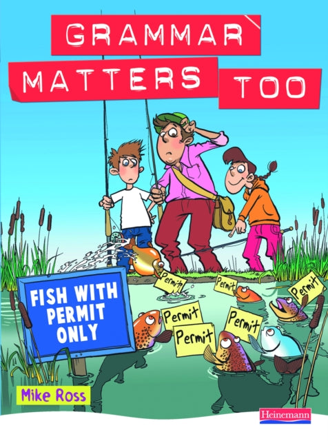 Grammar Matters Too Student Book-9780435224875