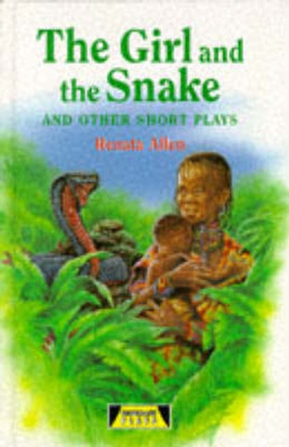The Girl And The Snake and Other Short Plays-9780435233211