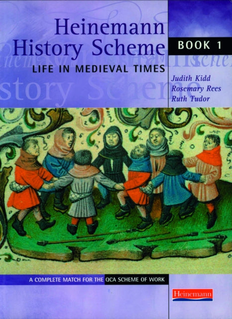 Heinemann History Scheme Book 1: Life in Medieval Times-9780435325947