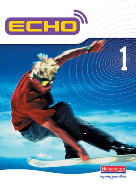 Echo 1 Pupil Book 9780435388683