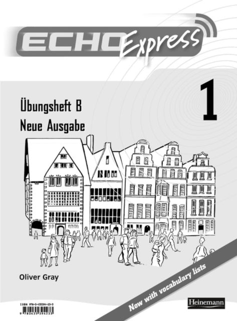 Echo Express 1 Workbook B 8pk New Edition-9780435394196