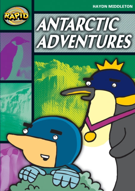 Rapid Reading: Antartcic Adventures (Stage 5, Level 5B)-9780435907679