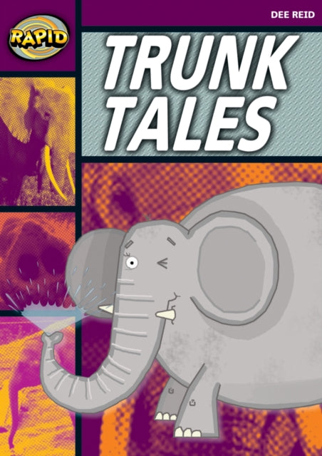 Rapid Stage 1 Set A: Trunk Tales (Series 1)-9780435907808