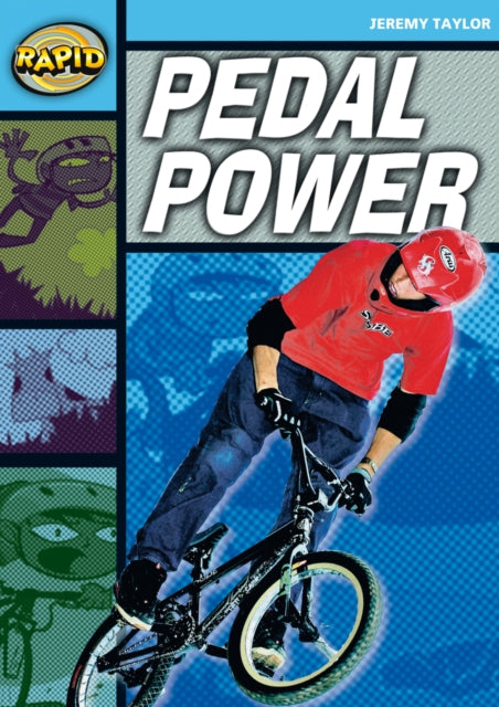 Rapid Reading: Pedal Power (Stage 2, Level 2A)-9780435907921