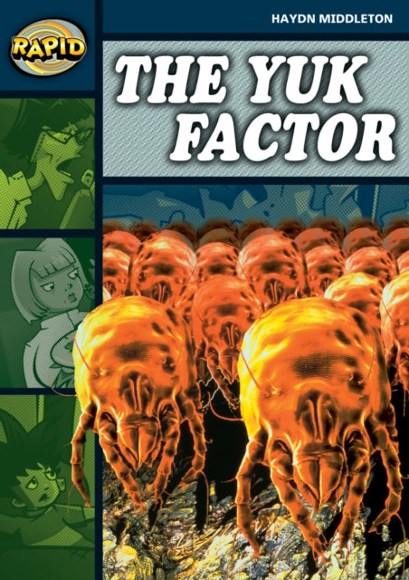 Rapid Reading: Yuk Factor (Stage 6 Level 6B)-9780435910907
