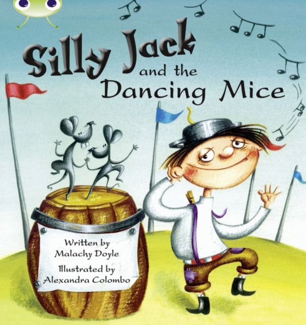 Bug Club Guided Fiction Year 1 Green B Silly Jack and the Dancing Mice-9780435914127