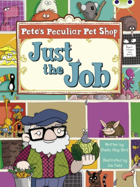 Bug Club Guided Fiction Year Two Turquoise B Pete's Peculiar Pet Shop: Just the Job-9780435914233